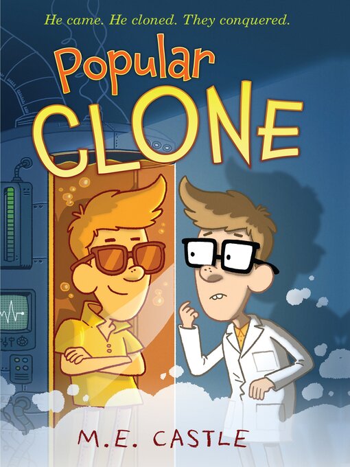 Title details for Popular Clone by M.E. Castle - Wait list